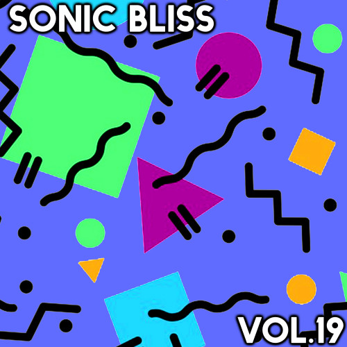 Sonic Bliss, Vol. 19