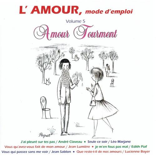 L'amour mode d'emploi, vol. 5 : Amour tourment