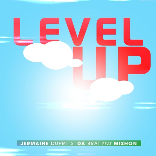 Level Up (feat. Mishon) [Explicit]