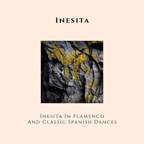 Inesita in Flamenco and Classic Spanish Dances