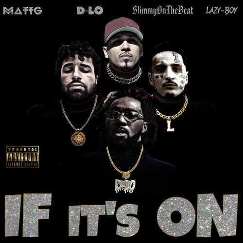 If It's On (feat. Lazy-Boy) [Explicit]