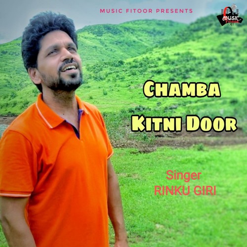 Chamba Kitni Door