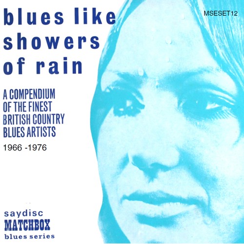 Matchbox Bluesmaster Series Set 12: Blues Like Showers Of Rain