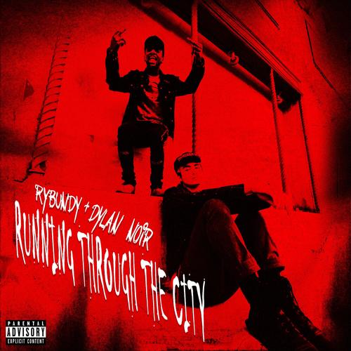 Running Through the City (Explicit)