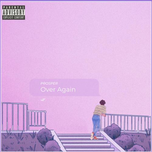 Over Again (Explicit)