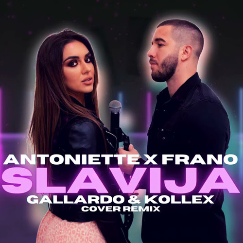 Slavija (Gallardo & Kollex Cover Remix)