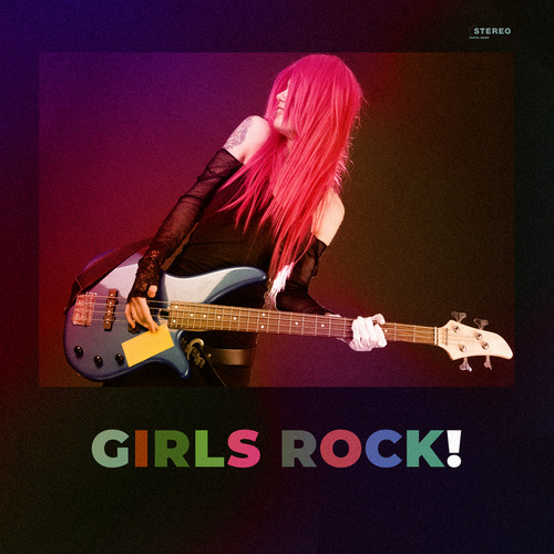 Girls Rock! (Explicit)