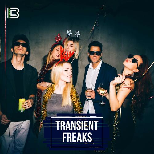 Transient Freaks