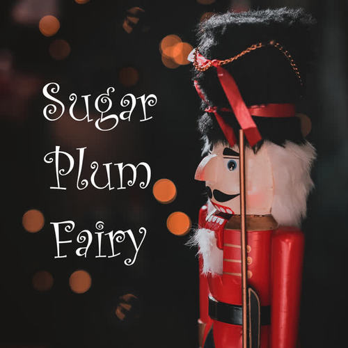 Sugar Plum Fairy