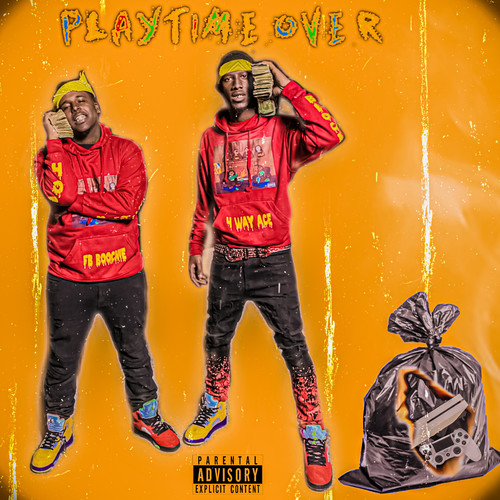 Playtime Over (Explicit)