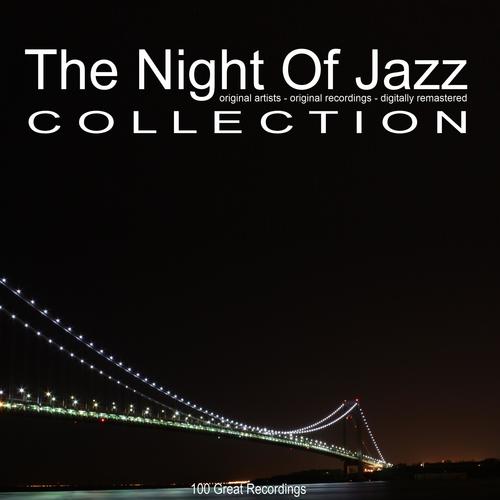 The Night of Jazz: Collection