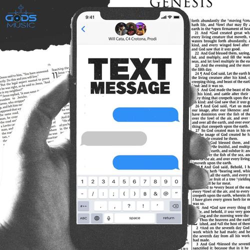 Text Message (feat. William Cata, C4 Crotona & Prodi Da Prodigal)