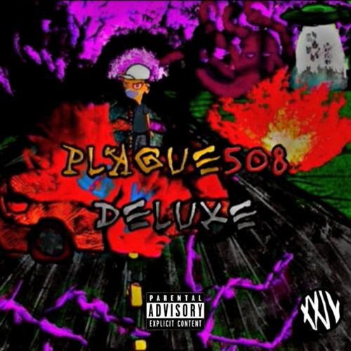 PLAGUE508 (Deluxe) [Explicit]