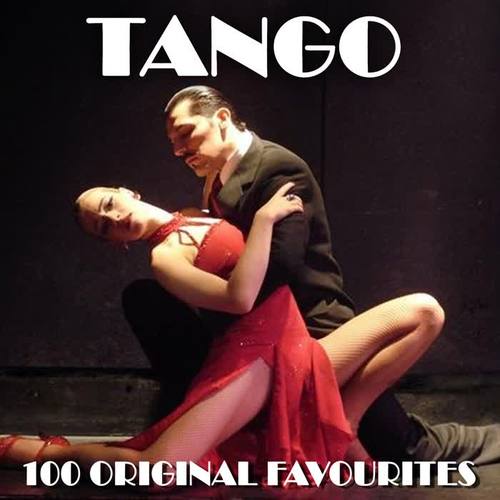 100 Tango Favorities - Original Argentinian Classics