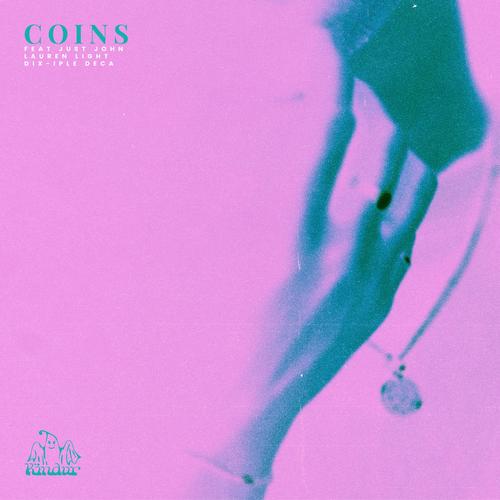 Coins (feat. Just John, Lauren Light & Dix-iple Deca)