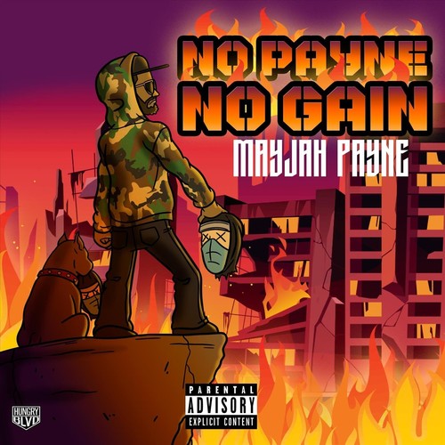 No Payne No Gain (Explicit)