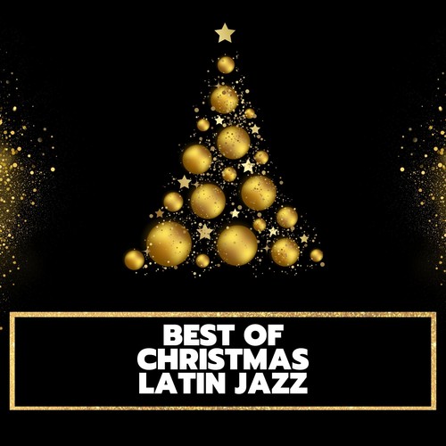 Best of Christmas Latin Jazz