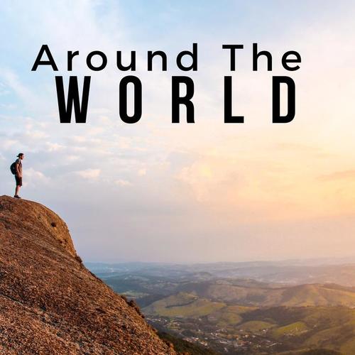 2018 Around The World - 1 Hour of Stressless World Music from Africa