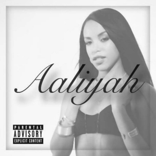 Aaliyah (Explicit)