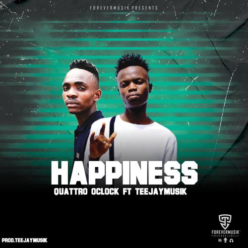 Happiness (feat. TeejayMusik)