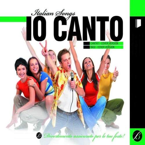 Io canto (Italian Songs)