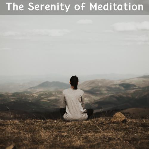 The Serenity Of Meditation