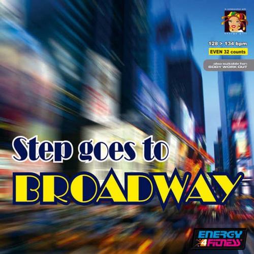 STEP GOES TO BROADWAY