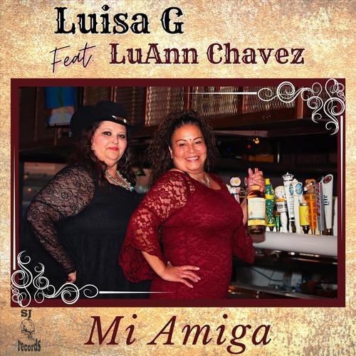 Mi Amiga (feat. Luann Chavez)