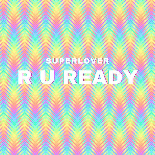 R U Ready