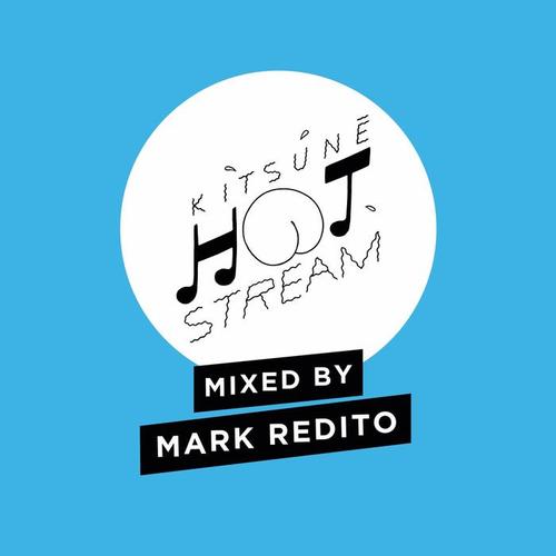 Kitsuné Hot Stream Mixed by Mark Redito