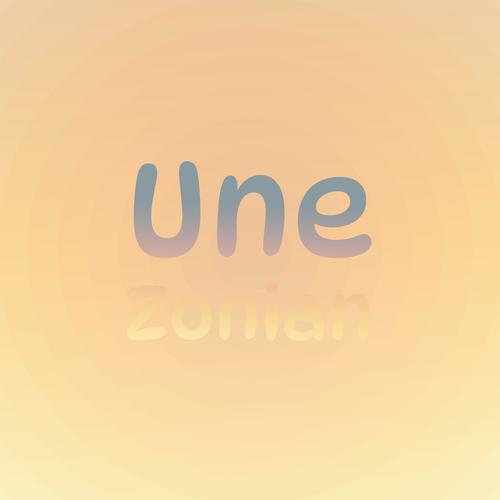 Une Zonian