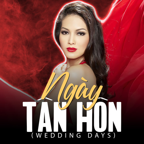 Ngày Tân Hôn (Wedding Days)