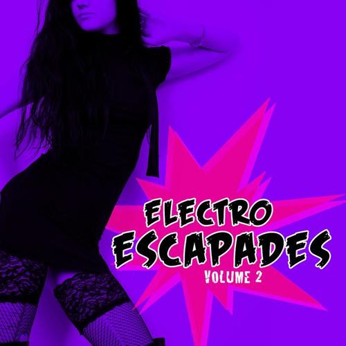 Electro Escapades, Vol. 2