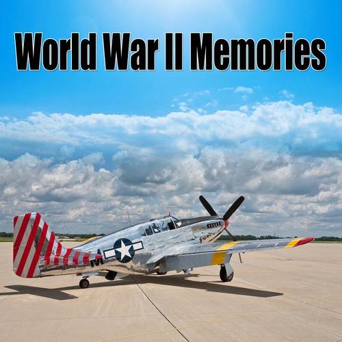 World War II Memories