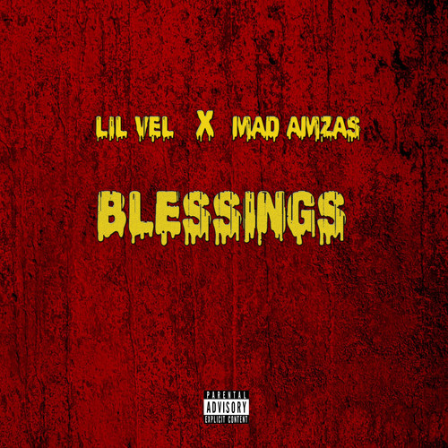 Blessings (Explicit)