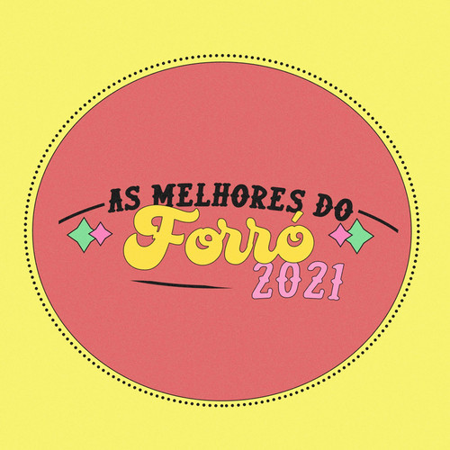 As Melhores do Forró 2021