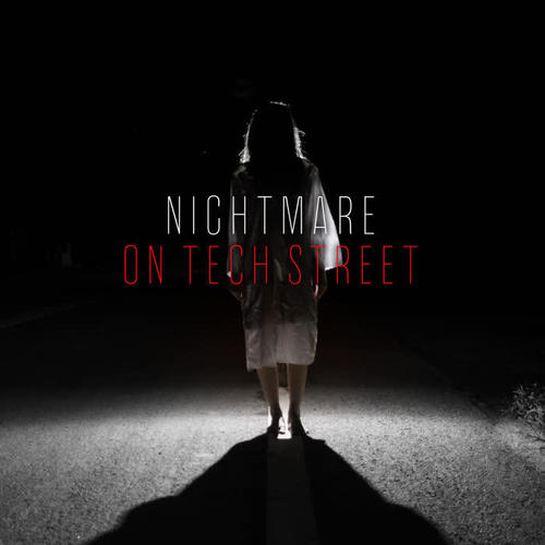 Nightmare on Tech Street