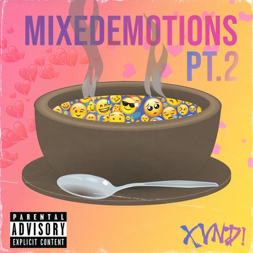 Mixedemotions Pt.2 (Explicit)