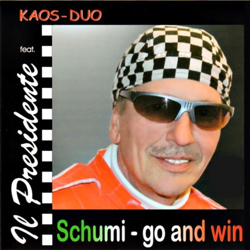 Schumi - Go And Win