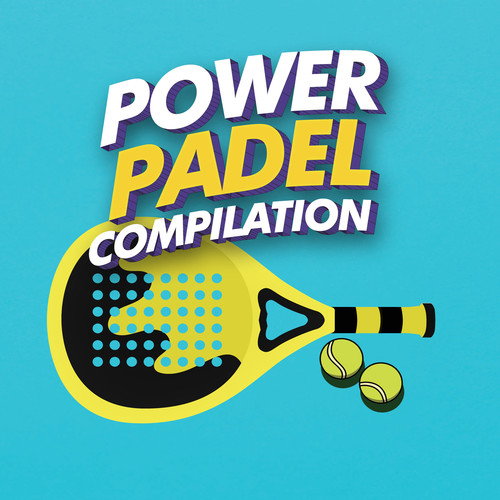 Power Padel Compilation (Vol.1)