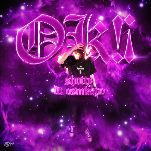 Ok!¡ (feat. osmkapo) [Explicit]