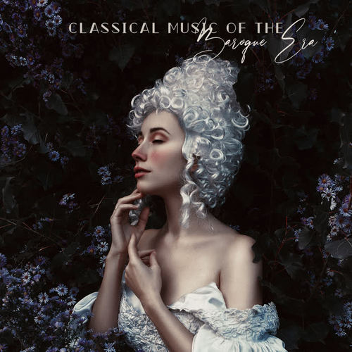 Classical Music of the Baroque Era