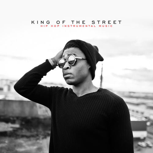 King of the Street - Hip Hop Instrumental Music