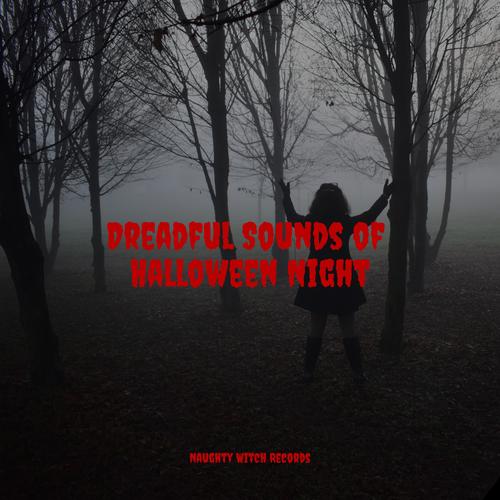 Dreadful Sounds of Halloween Night
