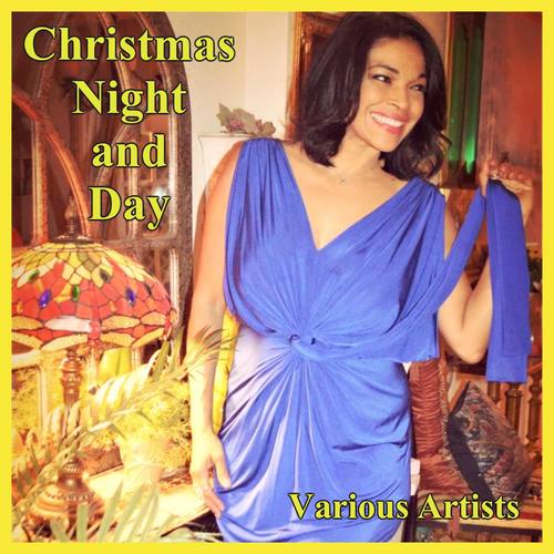 Christmas Night and Day