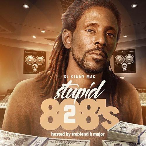 Stupid 808's 2 (Hosted By Treblend B Major)