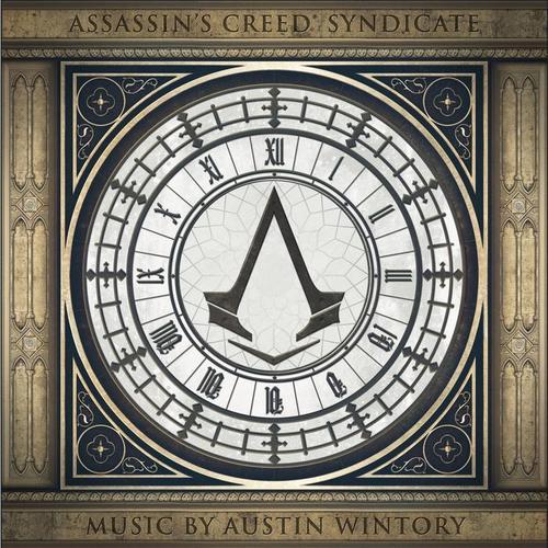 Assassin's Creed Syndicate (Original Game Soundtrack)