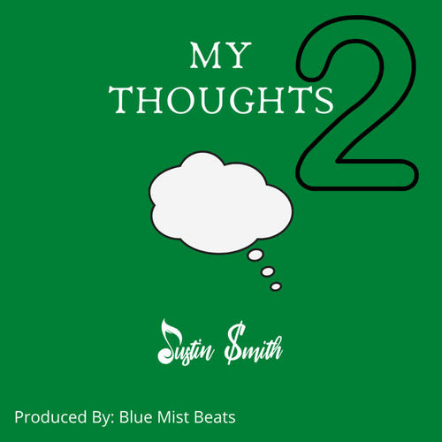 My Thoughts 2 (Explicit)