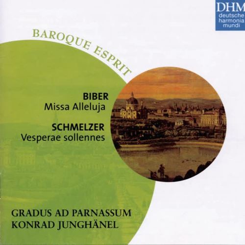 Biber, Schmelzer: Missa Alleluija/Vesperae Sollennes