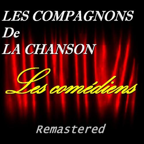 Les comédiens (Remastered)